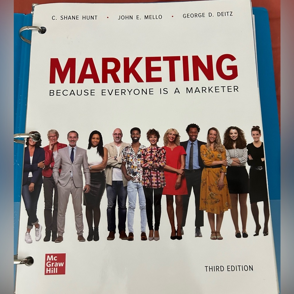 MARKETING BECAUSE EVERYONE IS A MARKETER. 3rd edition.